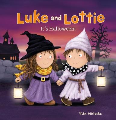 Luke and Lottie. It's Halloween! - Luke and Lottie (Hardback)