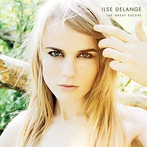Ilse Delange - The Great Escape