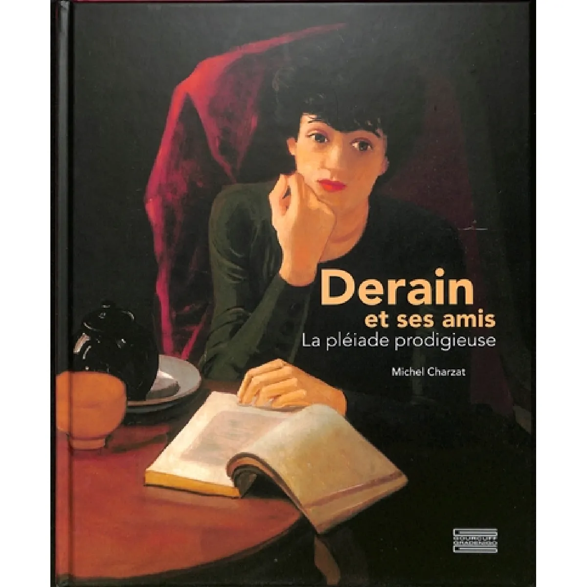 Derain et ses amis : la pléiade prodigieuse