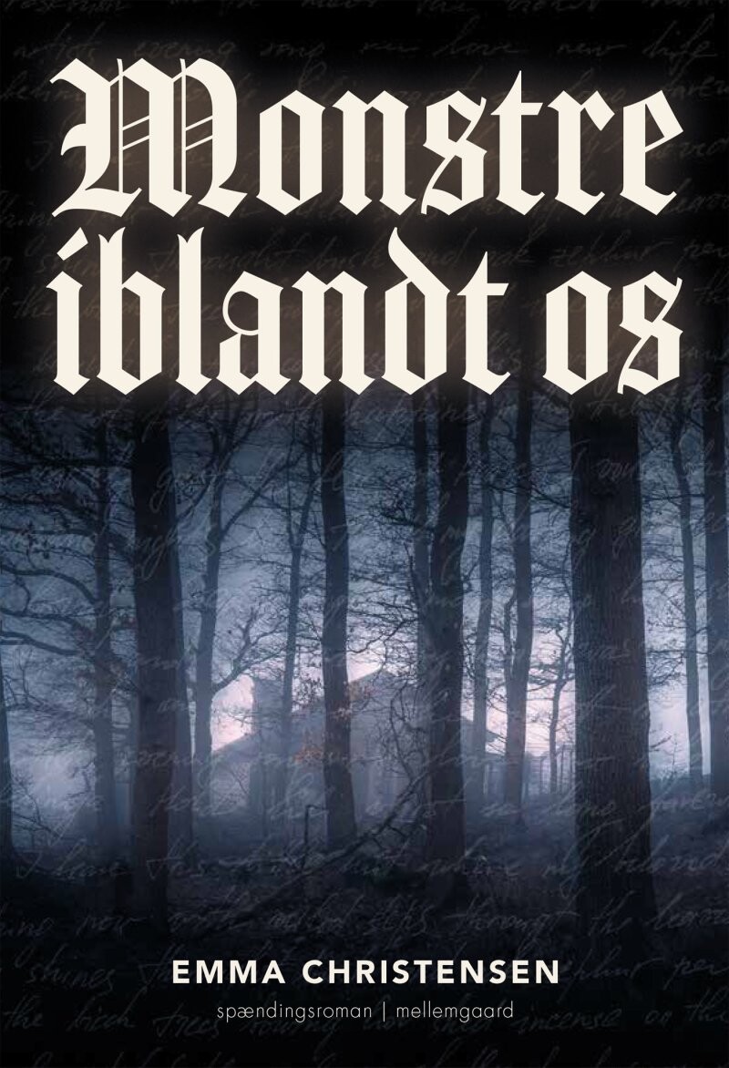 Monstre Iblandt Os - Emma Christensen - Bog