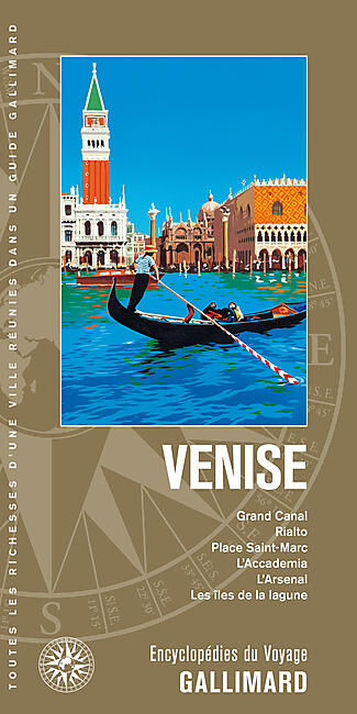 GALLIMARD - VENISE ENCYCLOPEDIE DU VOYAGE