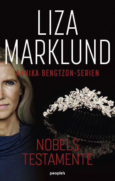 Nobels Testamente - Liza Marklund - Bog