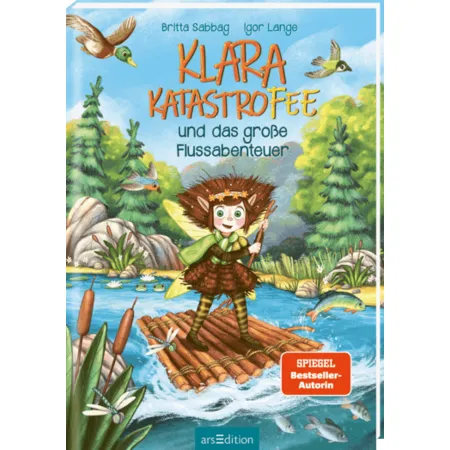 ars Edition Klara Katastrofee und das große Flussabenteuer
