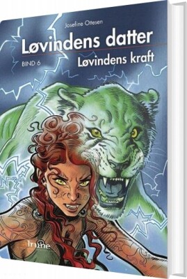 Løvindens Datter, Bind 6. Løvindens Kraft - Josefine Ottesen - Bog