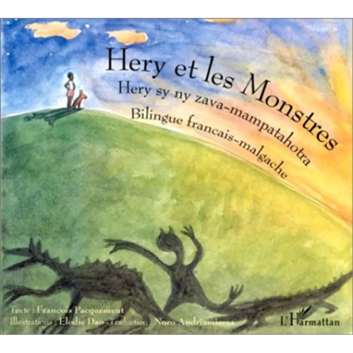 Hery et les monstres. Hery sy ny zava-mampatahotra · Occasion