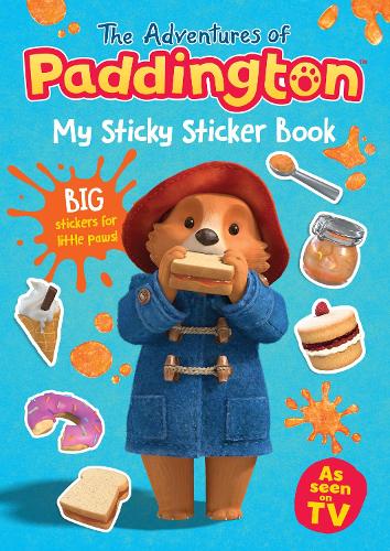 My Sticky Sticker Book - The Adventures of Paddington (Paperback)