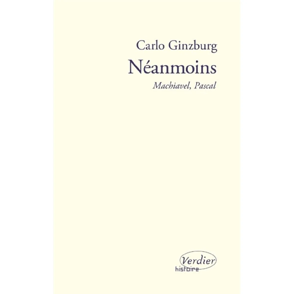 Néanmoins : Machiavel, Pascal · Occasion