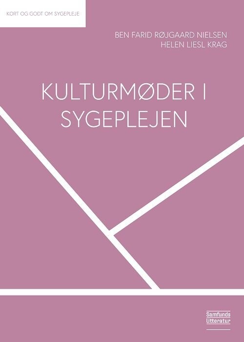 Kulturmøder I Sygeplejen - Helen Liesl Krag - Bog
