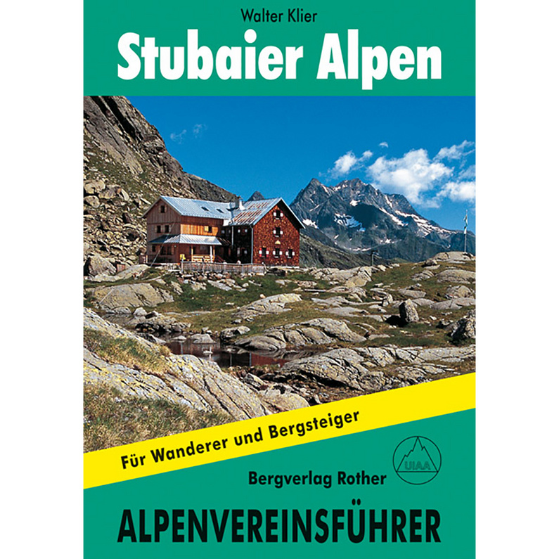 Rother AVF Stubaier Alpen alpin