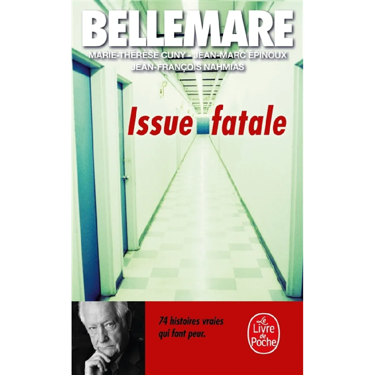 Issue fatale : 74 histoires inexorables · Occasion