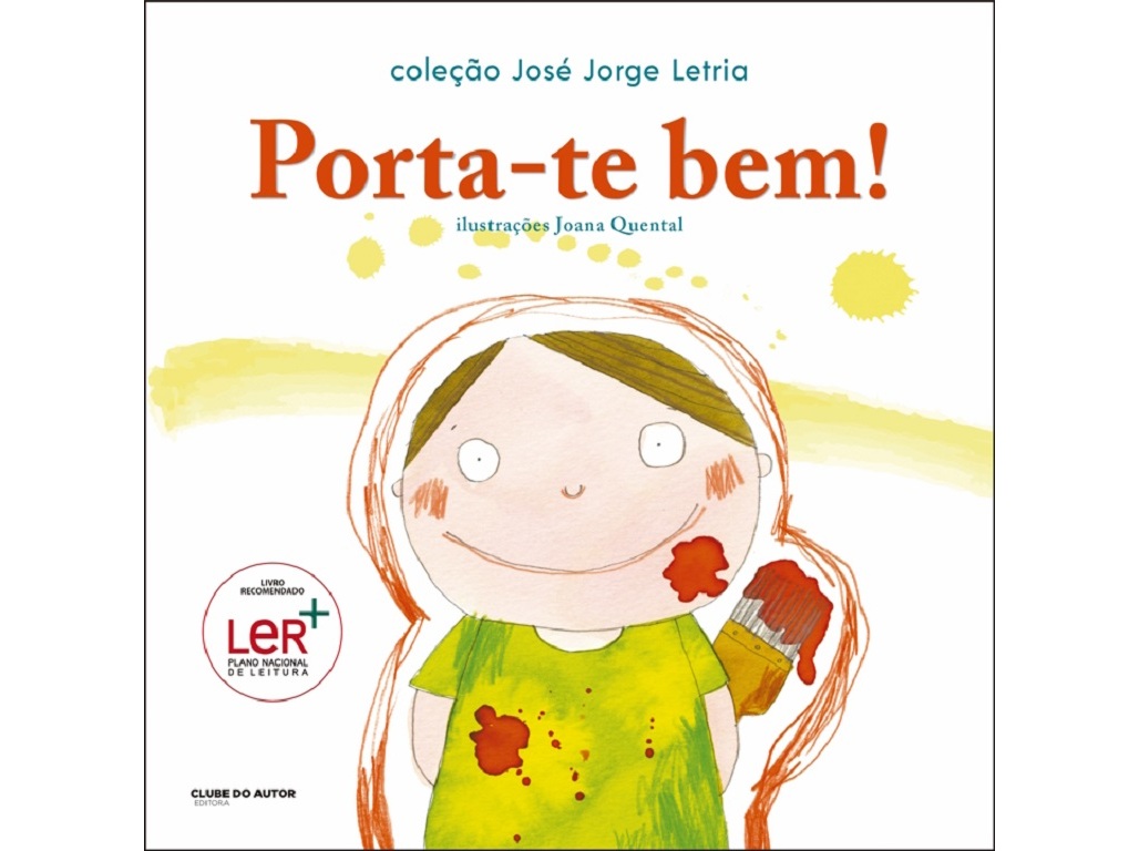 LIVRO PORTA-TE BEM! DE JOSÉ JORGE LETRIA