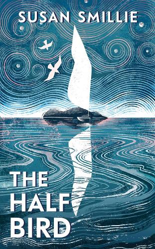 The Half Bird (Hardback)