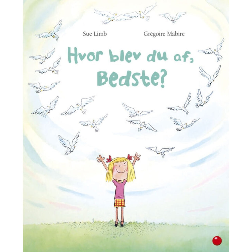 Køb Forlaget Bolden Hvor Blev Du Af, Bedste?