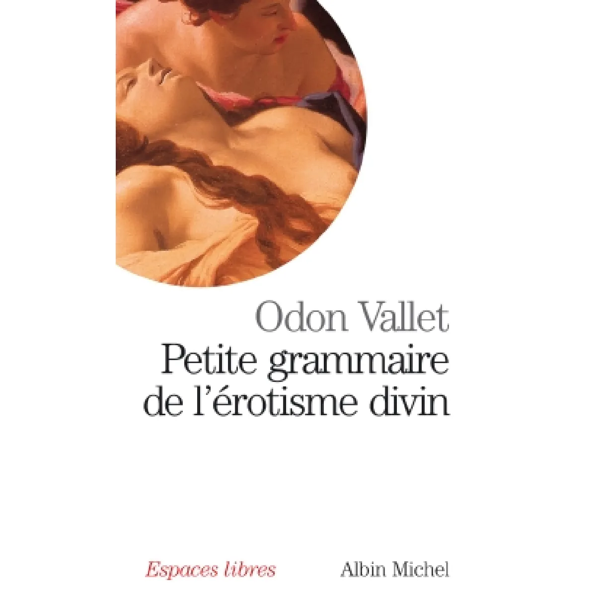Petite grammaire de l'érotisme divin · Occasion