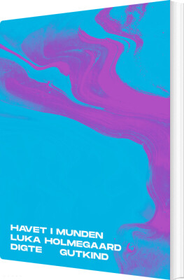 Havet I Munden - Luka Holmegaard - Bog