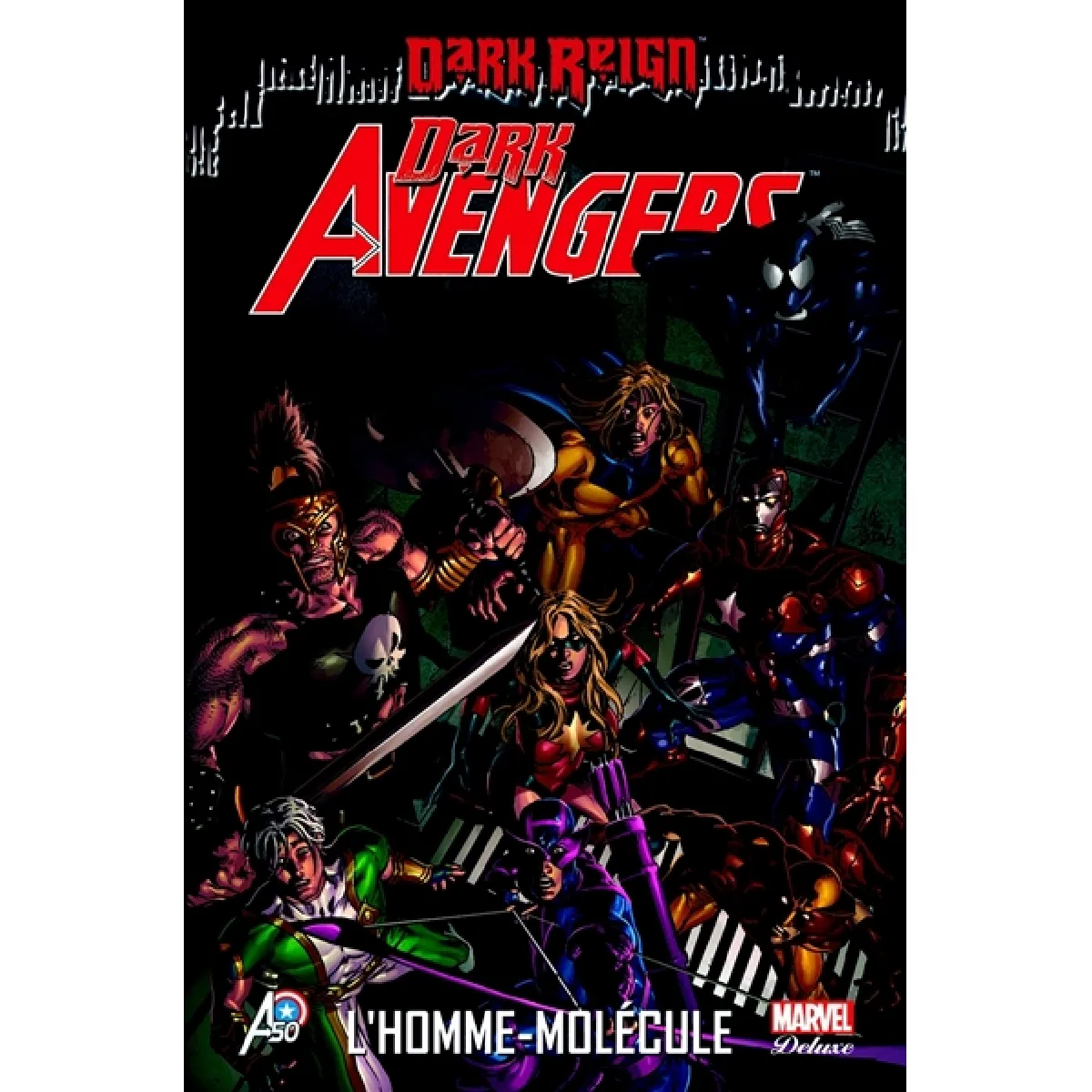 Dark Avengers : dark reign. Vol. 2. L'homme-molécule · Occasion