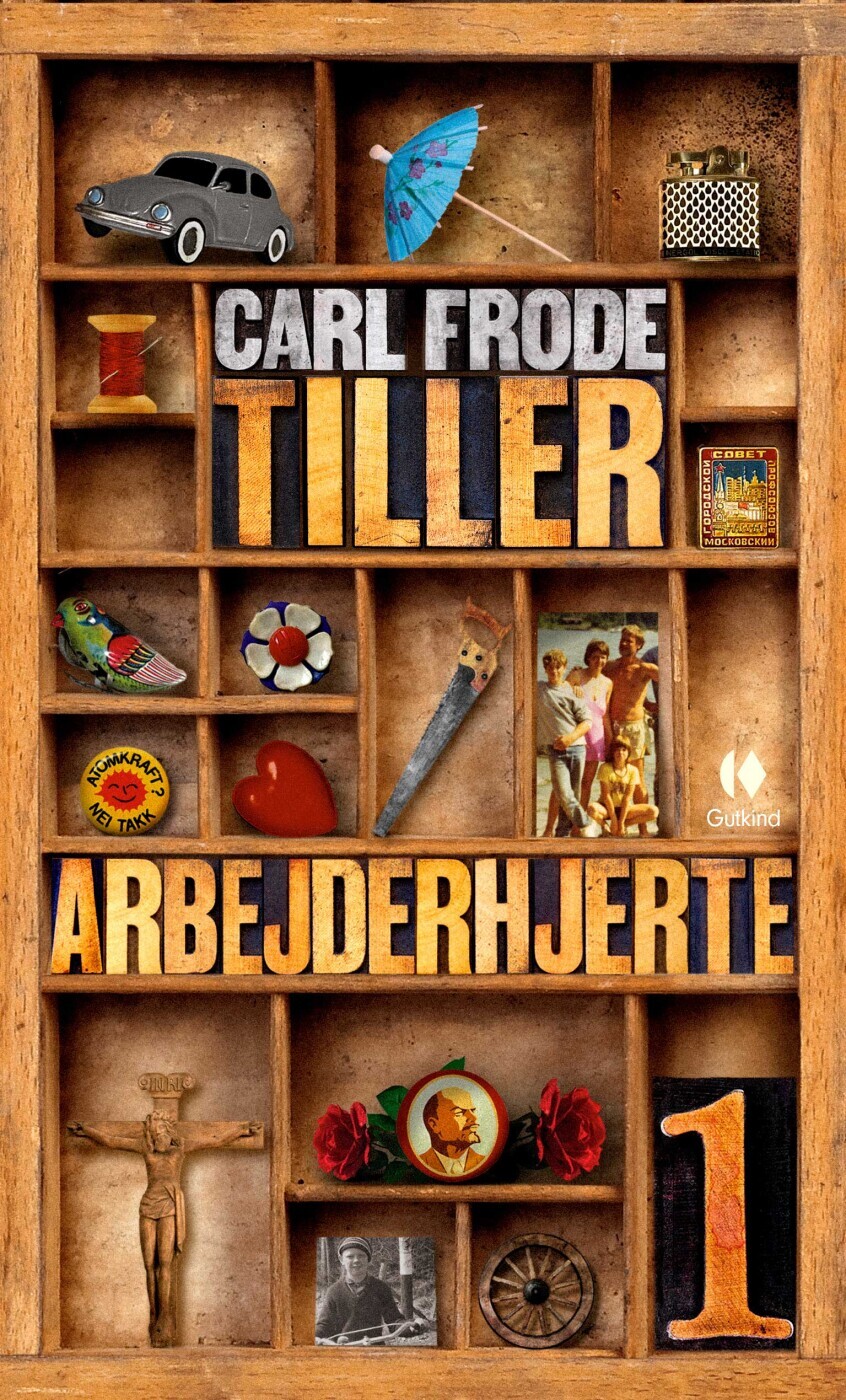 Arbejderhjerte I - Carl Frode Tiller - Bog