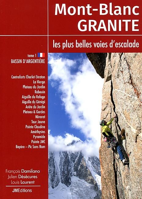 JM EDITIONS - MONT BLANC GRANITE T1 ARGENTIERE