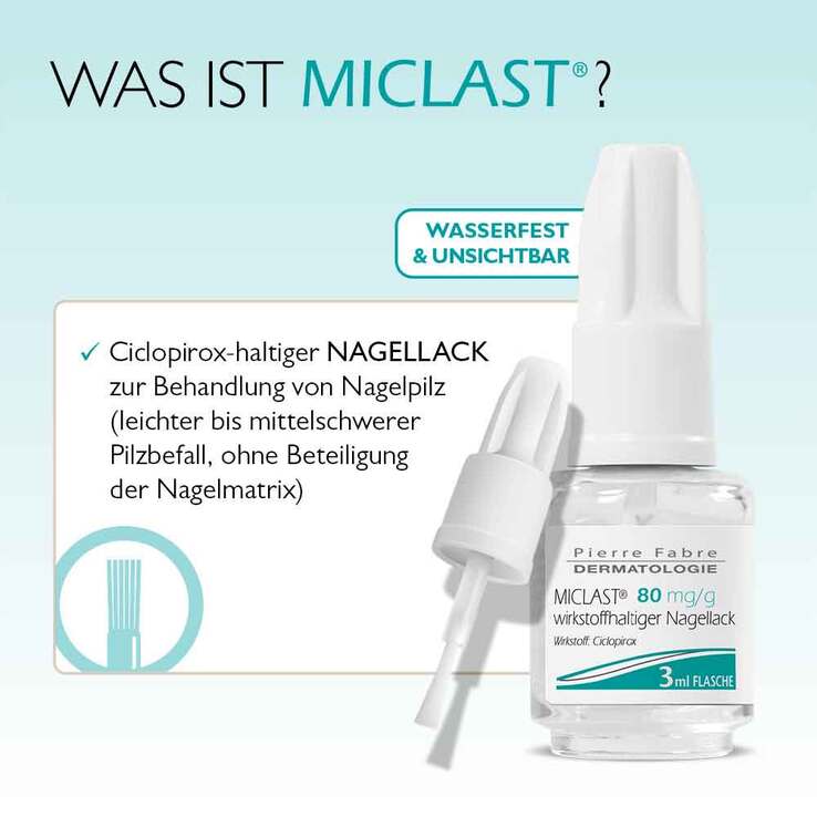 Miclast 80 mg / g wirkstoffhaltiger Nagellack, 3 ml