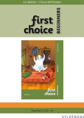 First Choice Beginners Teacher's A - Tania Kristiansen - Bog
