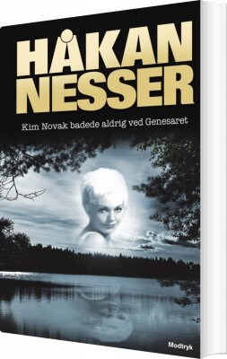 Kim Novak Badede Aldrig Ved Genesaret - Håkan Nesser - Bog