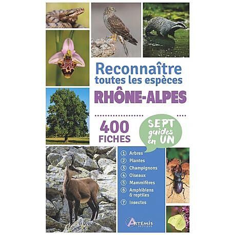 ARTEMIS - RHONE ALPES RECONNAITRE TOUTES LES ESPECES