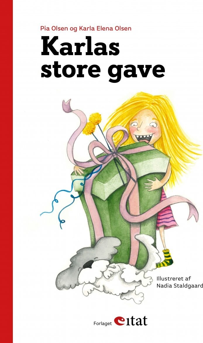 Karlas Store Gave - Pia Olsen - Bog