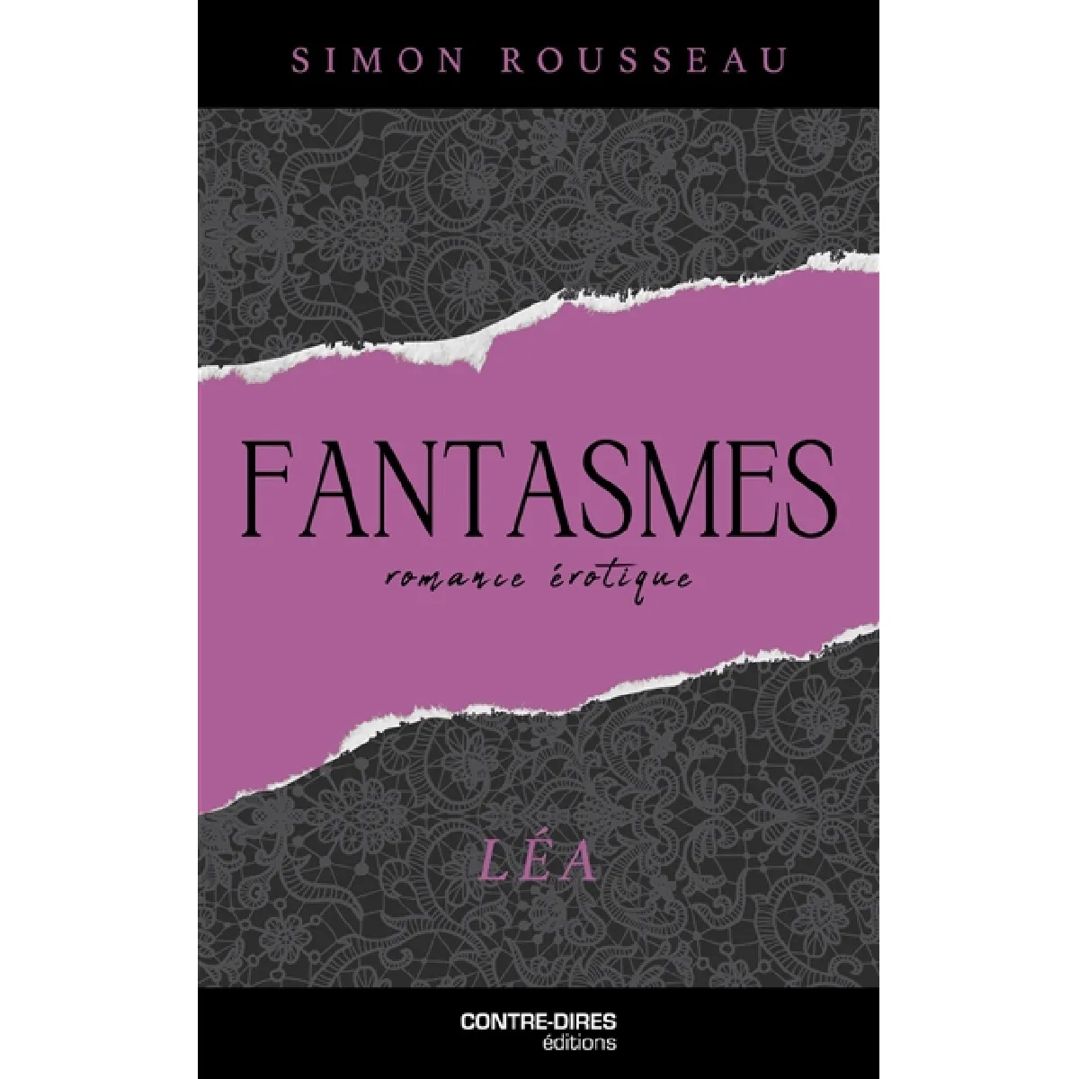 Fantasmes. Léa : romance érotique · Occasion