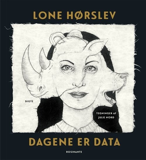 Dagene Er Data - Lone Hørslev - Bog