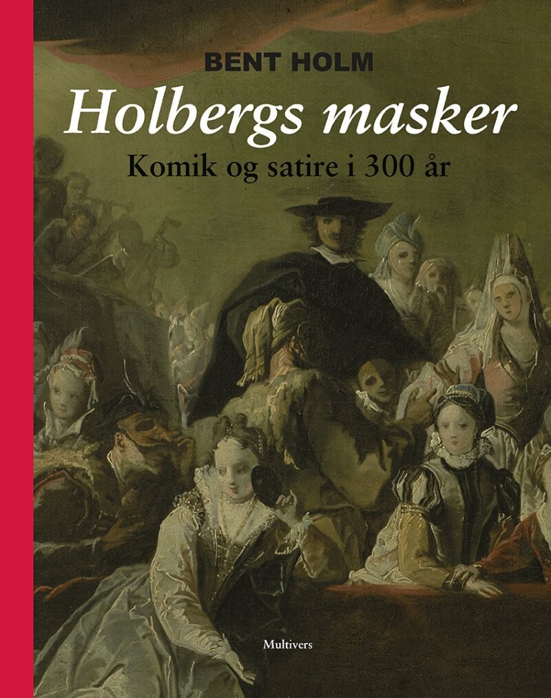 Holbergs Masker - Bent Holm - Bog