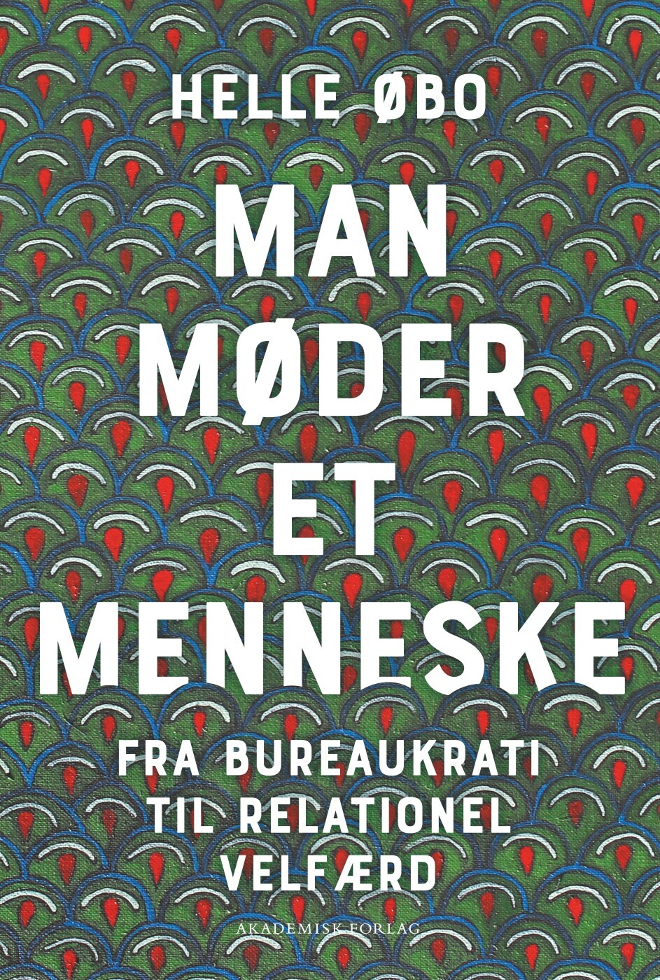 Man Møder Et Menneske - Helle Øbo - Bog