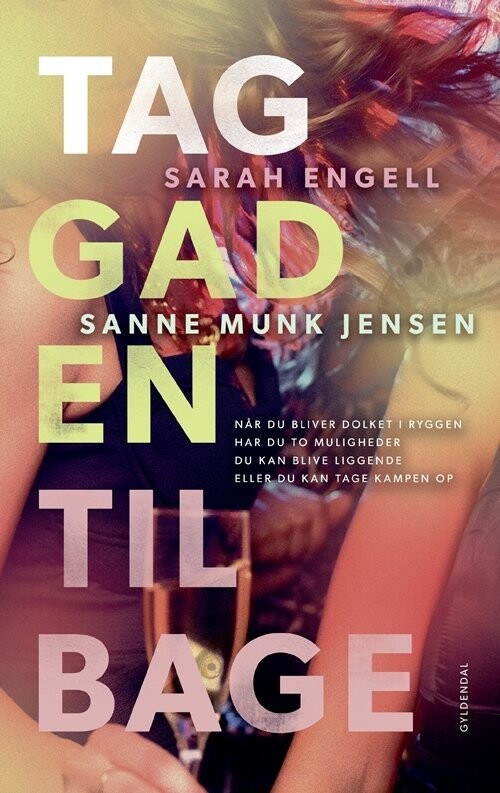Tag Gaden Tilbage - Sarah Engell - Bog