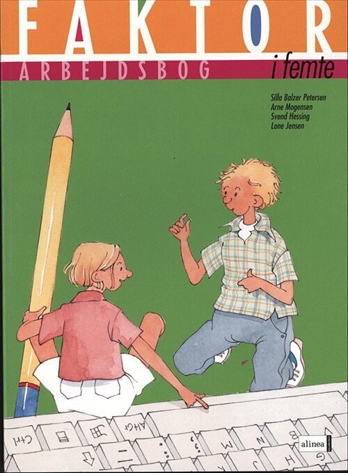 Faktor I Femte, Arbejdsbog - Arne Mogensen - Bog