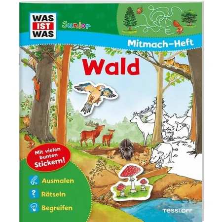 Tessloff WAS IST WAS junior Mitmach-Heft. Wald