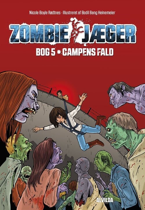 Zombie-Jæger 5: Campens Fald - Nicole Boyle Rødtnes - Bog