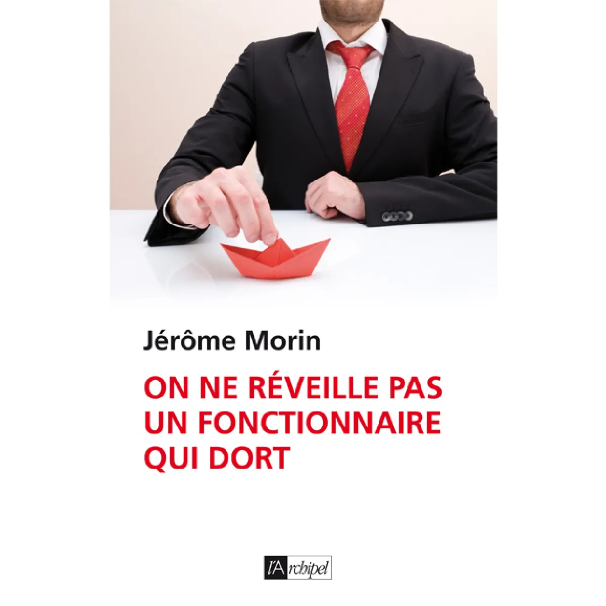 On ne réveille pas un fonctionnaire qui dort · Occasion