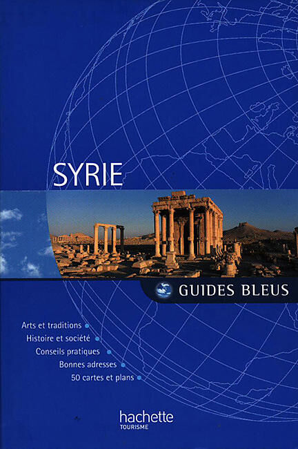 HACHETTE - GUIDE BLEUS SYRIE