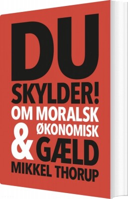 Du Skylder - Mikkel Thorup - Bog