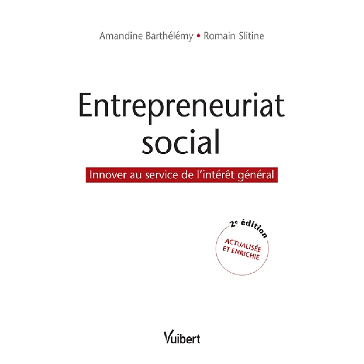 Entrepreneuriat social : innover au service de l'intérêt général · Occasion