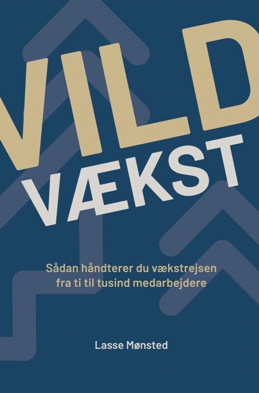 Vild Vækst - Lasse Mønsted - Bog