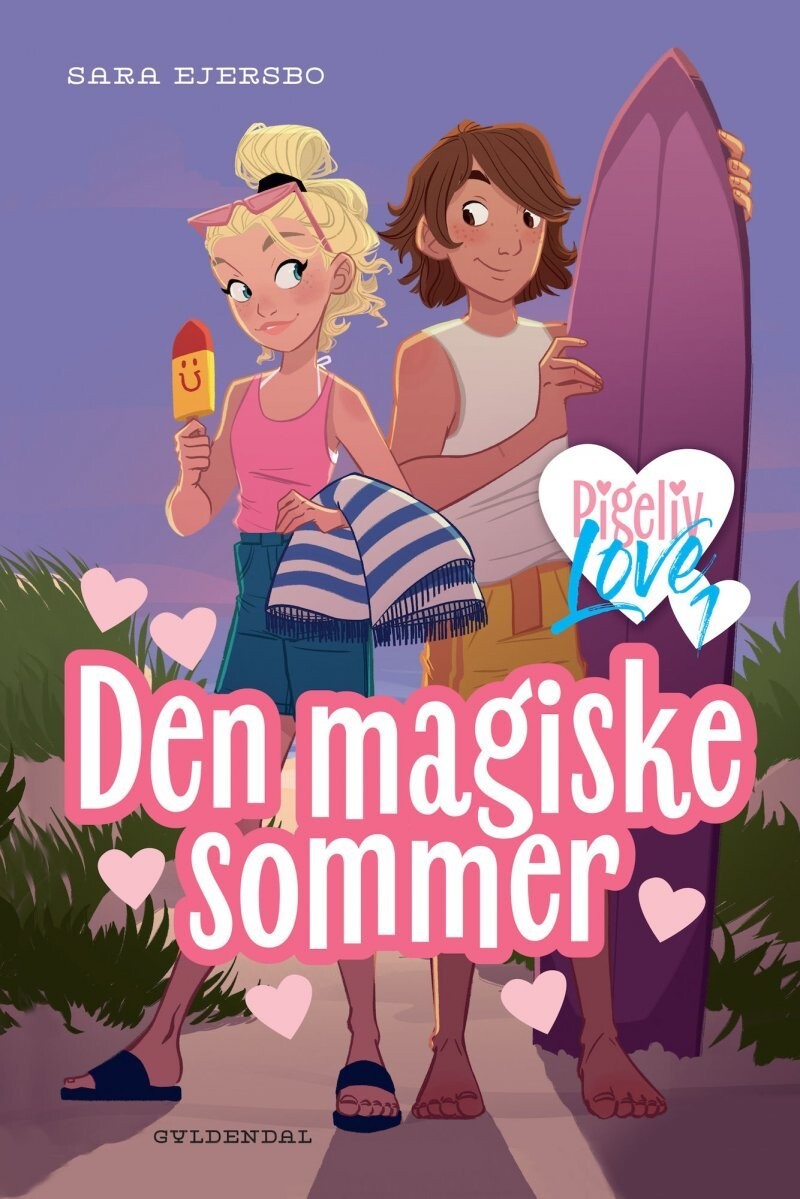Pigeliv Love 1 - Den Magiske Sommer - Sara Ejersbo - Bog