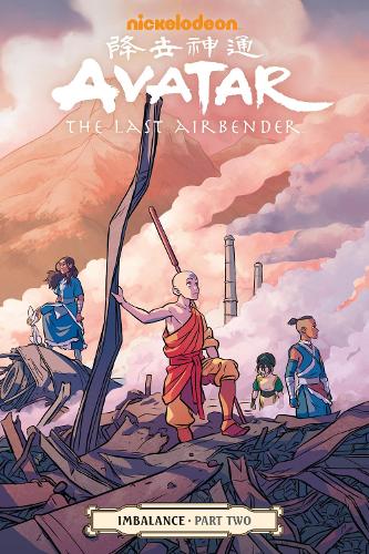 Avatar: The Last Airbender - Imbalance Part Two (Paperback)