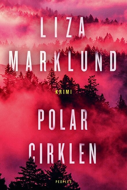 Polarcirklen - Liza Marklund - Bog