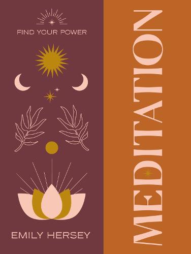 Find Your Power: Meditation - Find Your Power (Hardback)