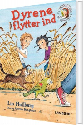 Dyrene Flytter Ind - Lin Hallberg - Bog