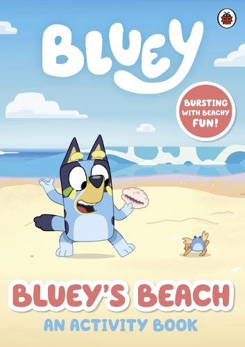 Bluey: Bluey's Beach: An Activity Book - Bluey (Paperback)