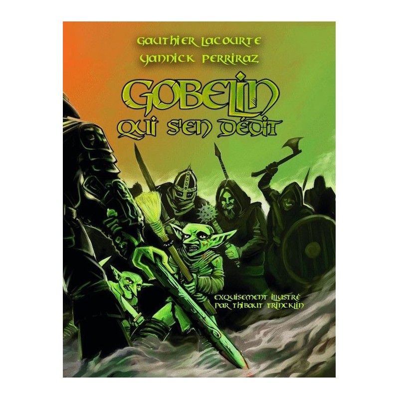 Gobelin Qui s'en Dédit - Livre des Règle