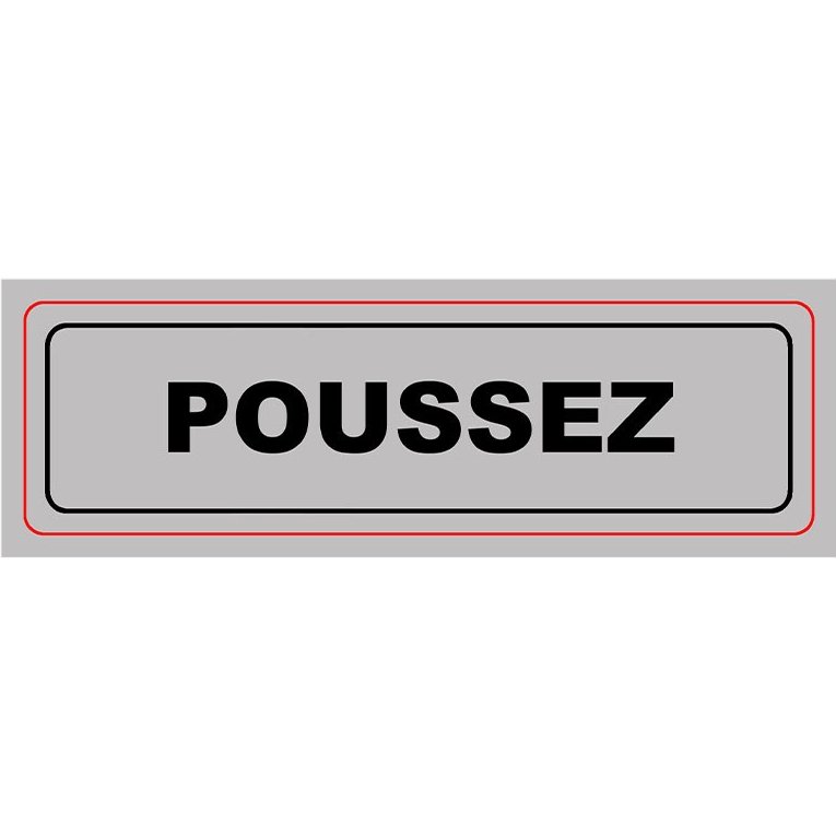 Plaque signalisation viso sign pvc auto-adhesive        poussez 17x5cm