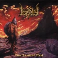 Legendry - Time Immortal Wept (CD)