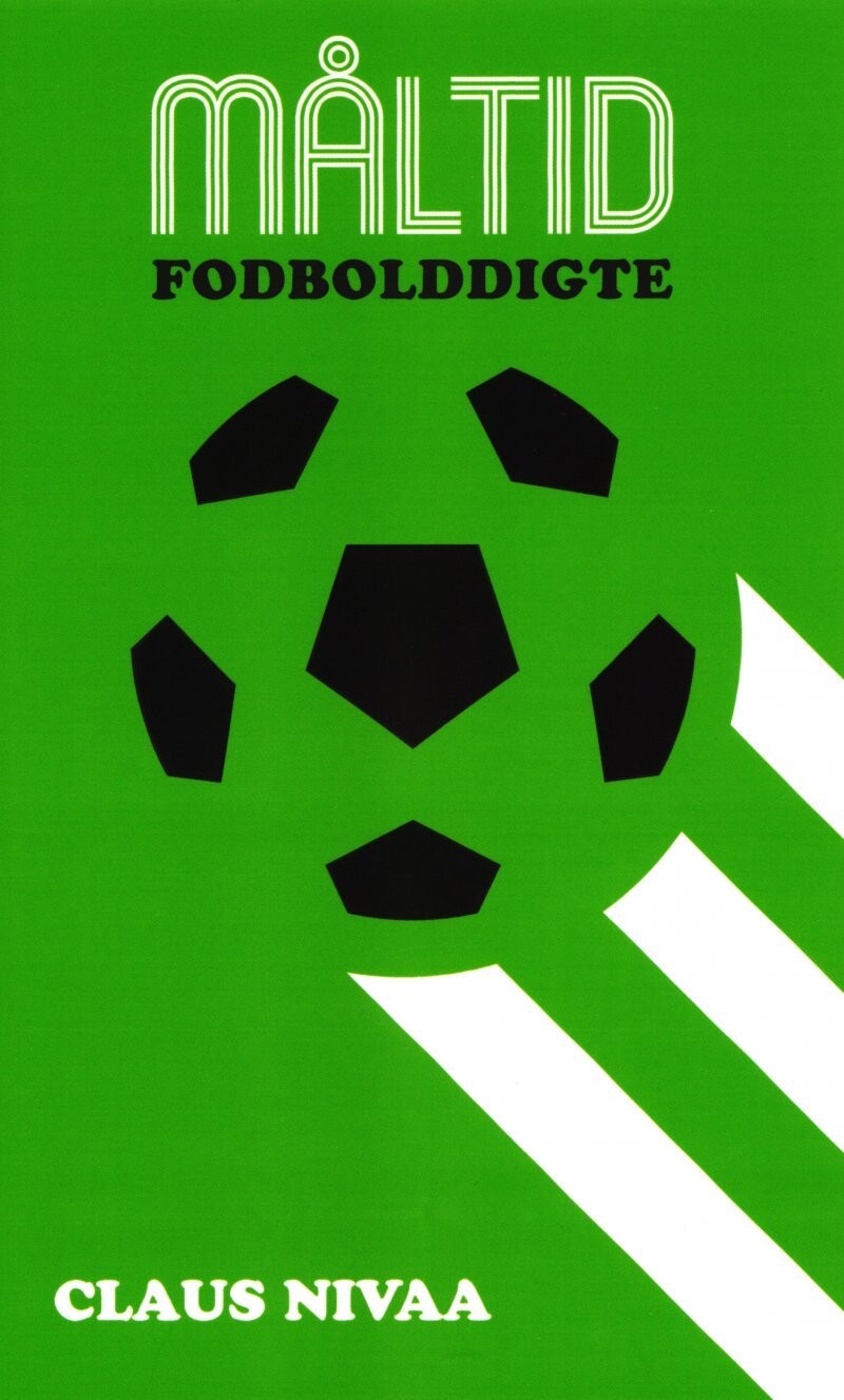 Måltid - Fodbolddigte - Claus Nivaa - Bog